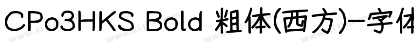 CPo3HKS Bold 粗体(西方)字体转换